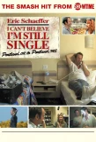 Poster for I Can't Believe I'm Still Single