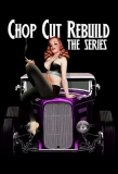 Poster for Chop Cut Rebuild