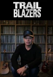 Poster for Trailblazers of...
