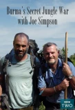 Poster for Burma's Secret Jungle War with Joe Simpson