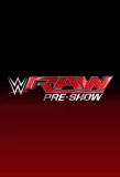 Poster for WWE Monday Night RAW Pre-Show
