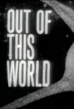 Poster for Out of This World