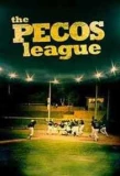 Poster for The Pecos League