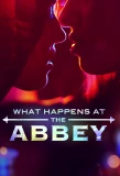 Poster for What Happens at The Abbey