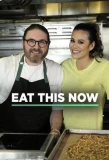 Poster for Eat This Now