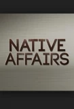 Poster for Native Affairs