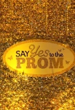 Poster for Say Yes to the Prom
