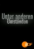Poster for Unter anderen Umständen