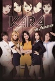 Poster for Kara The Animation