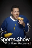Poster for Sports Show with Norm Macdonald