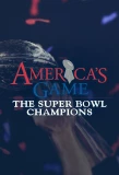 Poster for America's Game: The Superbowl Champions