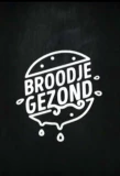 Poster for Broodje Gezond