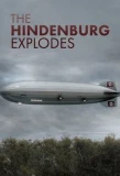 Poster for The Hindenburg Explodes!