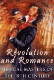 Poster for Revolution and Romance: Musical Masters of the 19th Century