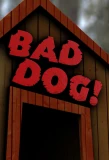 Poster for Bad Dog!