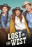 Poster for Lost in the West