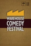 Poster for Warehouse Comedy Festival