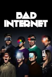 Poster for Bad Internet