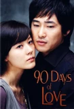 Poster for 90 Days of Love