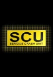 Poster for SCU: Serious Crash Unit