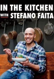 Poster for In the Kitchen with Stefano Faita