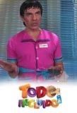 Poster for Hotel Todo Incluido