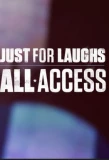 Poster for Just for Laughs: All Access