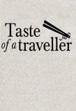 Poster for Taste of a Traveller