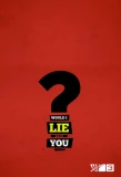 Poster for Would I Lie to You?