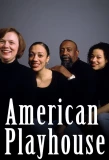 Poster for American Playhouse
