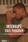Poster for Interrupt This Program