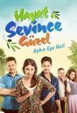 Poster for Hayat Sevince Güzel