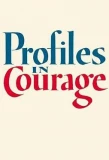Poster for Profiles in Courage