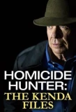 Poster for Homicide Hunter: The Kenda Files