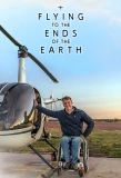 Poster for Flying to the Ends of the Earth