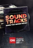 Poster for Soundtracks: Songs That Defined History