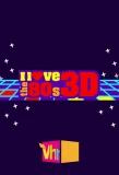 Poster for I Love the '80s 3-D