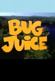 Poster for Bug Juice