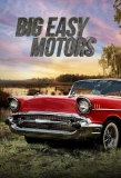 Poster for Big Easy Motors