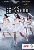 Poster for Kaçak Gelinler