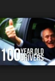 Poster for 100 Year Old Drivers