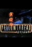 Poster for Yellowthread Street