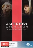 Poster for Autopsy: Life and Death