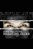 Poster for Donal MacIntyre: Breaking Crime