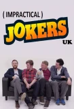 Poster for Impractical Jokers UK