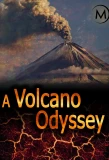 Poster for A Volcano Odyssey