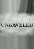 Poster for Unraveled