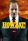 Poster for Howzat! Kerry Packer's War