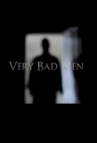 Poster for Very Bad Men