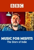 Poster for Music for Misfits: The Story of Indie